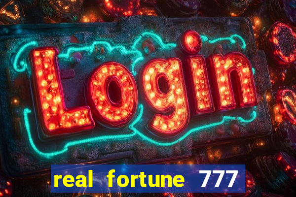 real fortune 777 paga mesmo